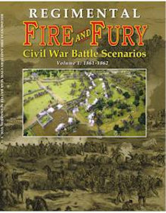 Civil War Battle Scenarios Volume 1: 1861-1862